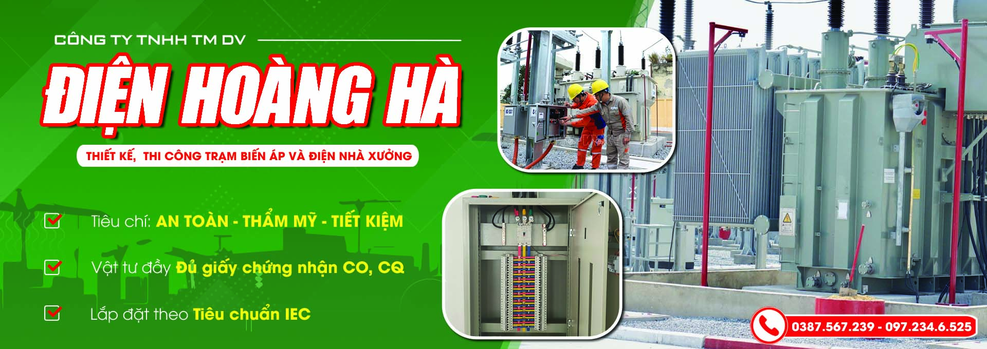 CÔNG TY TNHH THƯƠNG MẠI DỊCH VỤ XÂY DỰNG ĐIỆN HOÀNG HÀ